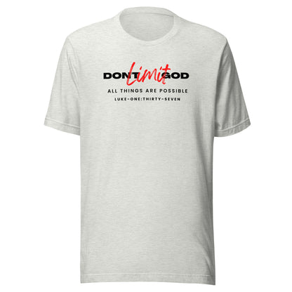 Don’t Limit God short sleeve t-shirt ash